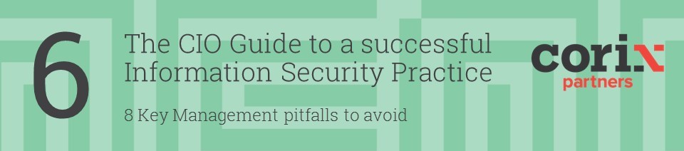 CIO Guide to a successful Information Security Practice