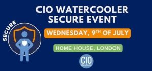 ciowatercooler secure 9 july 2025