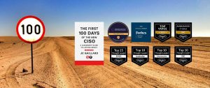 first 100 days of the new ciso